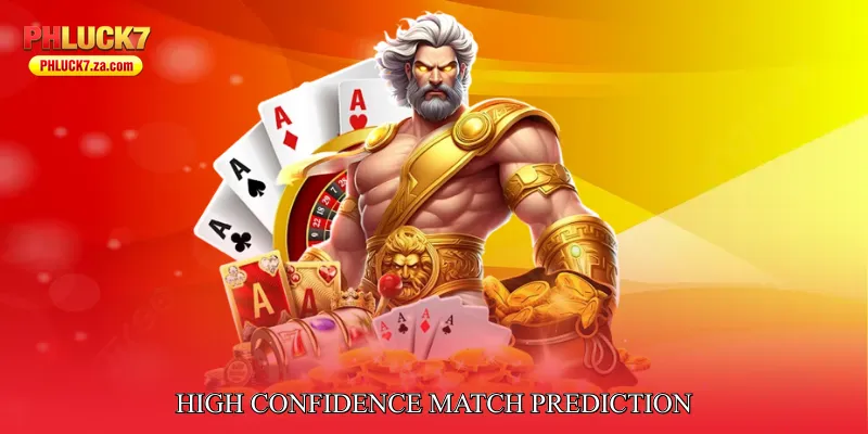 High Confidence Match Prediction