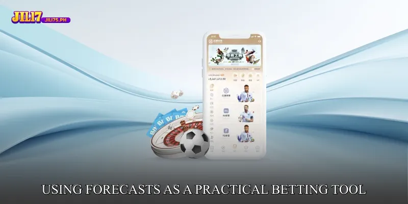 Using Forecasts as a Practical Betting Tool