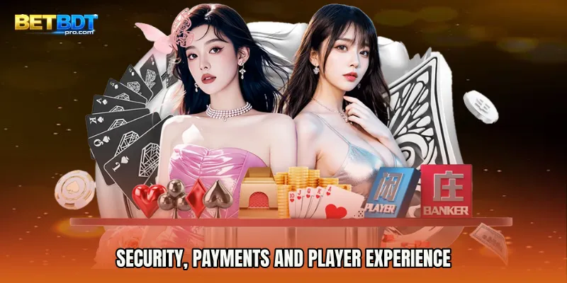 Security, payments and player experience