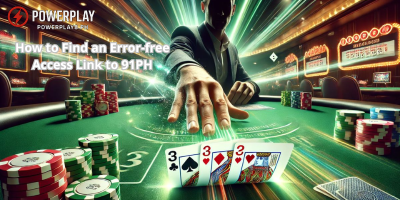 How to Find an Error-free Access Link to 91PH