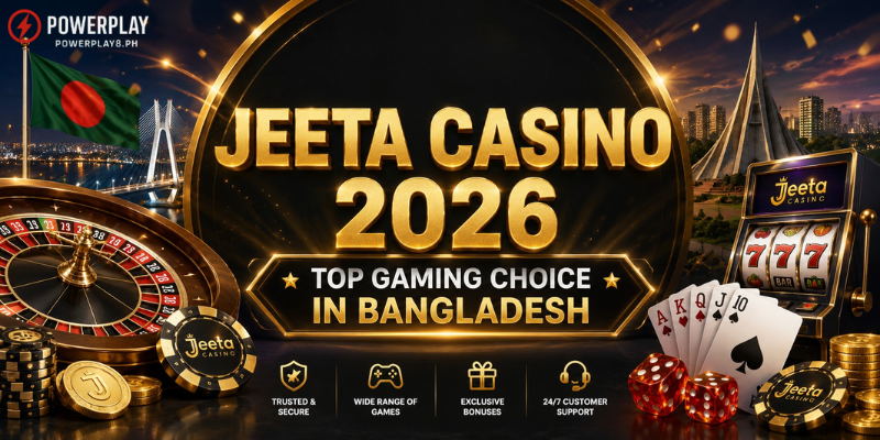 Jeeta Casino 2026: Top Gaming Choice in Bangladesh